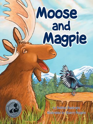 cover image of Moose and Magpie